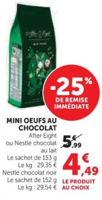 Mini oeufs au chocolat After Eight ou Nestlé chocolat au lait