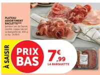 Plateau Assortiment Raclette (jambon sec de Savoie, rosette, coppa, bacon)
