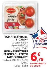 Tomates Farcies Bigard, Pommes de Terre Farcies ou Rostis Farcis Bigard