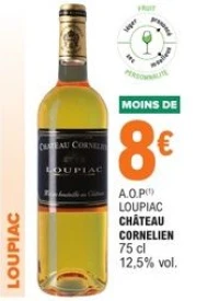 A.O.P Loupiac Château Cornelien