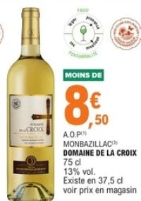 A.O.P Monbazillac Domaine de la Croix