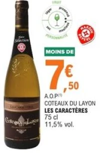 A.O.P Coteaux du Layon Les Caractères