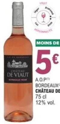 A.O.P Bordeaux Château de Viaut