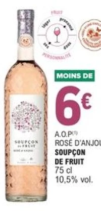 A.O.P Rosé d'Anjou Soupçon de Fruit