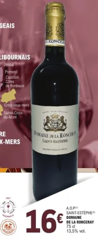 A.O.P Saint-Estèphe Domaine de la Ronceray