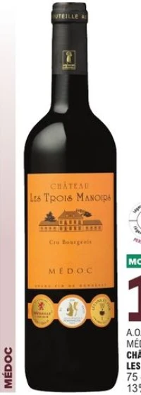 A.O.P Médoc Château Les Trois Manoirs Cru Bourgeois