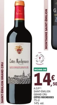 A.O.P Saint-Émilion Grand Cru Côtes Rocheuses
