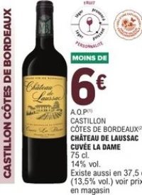 Castillon Côtes de Bordeaux Château de Laussac Cuvée La Dame 75cl