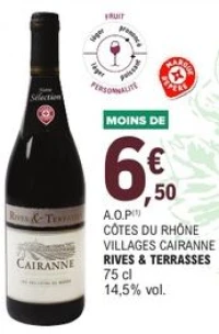 A.O.P Côtes du Rhône Villages Cairanne Rives & Terrasses