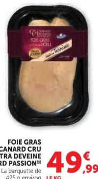 Foie gras de canard cru extra deveine Canard Passion