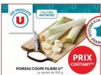 Poireau coupe filière U