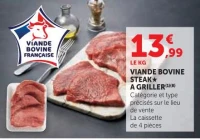 Viande Bovine steak a griller