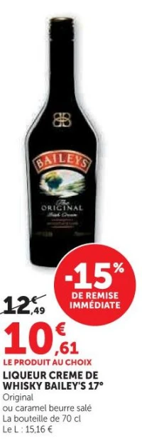 LIQUEUR CREME DE WHISKY BAILEY'S 17° Original ou caramel beurre salé