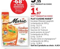 PLAT CUISINE MARIE Escalope Milanaise spaghetti, Saucisse de Toulouse purée ou Poulet crème et champignons