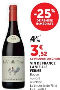 VIN DE FRANCE LA VIEILLE FERME (Rouge, rosé ou blanc)