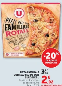Pizza familiale cuite au feu de bois surgelée U - Royale ou 4 fromages