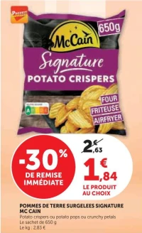 Pommes de terre surgelées Signature Mc Cain (Potato crispers, potato pops ou crunchy petals)