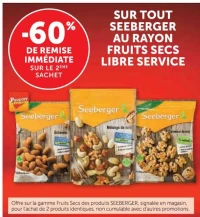 SUR TOUT SEEBERGER AU RAYON FRUITS SECS LIBRE SERVICE
