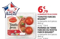 TOMATES FARCIES BIGARD OU POMMES DE TERRE FARCIES OU ROSTIS FARCIS BIGARD