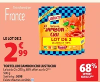 TORTELLINI JAMBON CRU LUSTUCRU