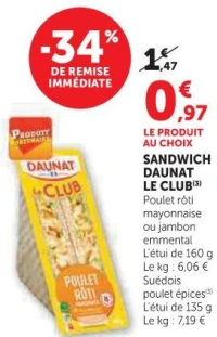 Sandwich Le Club Daunat (Poulet rôti mayonnaise, jambon emmental, etc.)