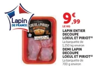 Lapin entier decoupe ou Demi lapin decoupe Loeul et Piriot