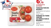 Tomates Farcies Bigard / Pommes de Terre Farcies / Rostis Farcis