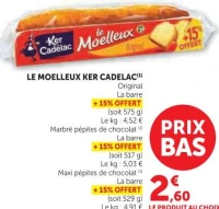 Le Moelleux Ker Cadelac (Original, Marbré pépites de chocolat ou Maxi pépites)