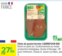 Filets de poulet fermier CARREFOUR BIO