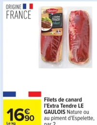Filets de canard l'Extra Tendre LE GAULOIS Nature ou au piment d'Espelette, par 2.