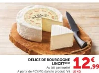 Délice de Bourgogne Lincet