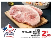 ROUELLE DE JAMBON AVEC OS A ROTIR
