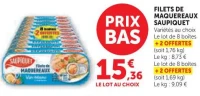 FILETS DE MAQUEREAUX SAUPIQUET Variétés au choix