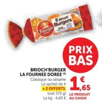 Brioch'Burger La Fournée Dorée Classique ou sésame