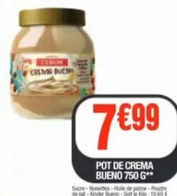 POT DE CREMA BUENO 750 G**