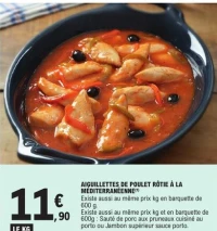 AIGUILLETTES DE POULET RÔTIE À LA MÉDITERRANÉENNE