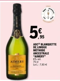 AOC BLANQUETTE DE LIMOUX MÉTHODE ANCESTRALE "AIMERY"