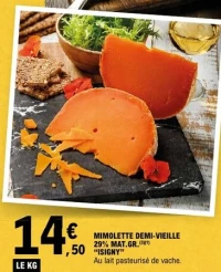 MIMOLETTE DEMI-VIEILLE "ISIGNY"