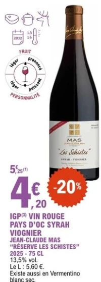 IGP(3) VIN ROUGE PAYS D'OC SYRAH VIOGNIER JEAN-CLAUDE MAS "RÉSERVE LES SCHISTES"