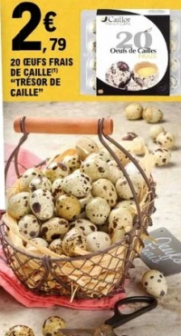 20 ŒUFS FRAIS DE CAILLE(1) "TRÉSOR DE CAILLE"