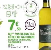 IGP(1) VIN BLANC SEC CÔTES DE GASCOGNE TARIQUET UGNI BLANC COLOMBARD