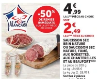 Saucisson sec Brin Nature ou Saucisson sec aux noisettes, aux chanterelles et au beaufort