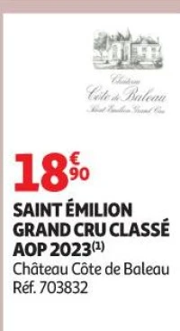 Château Côte de Baleau Saint Émilion Grand Cru Classé AOP 2023