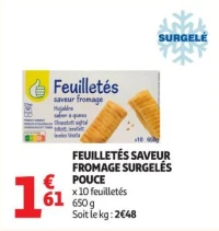FEUILLETÉS SAVEUR FROMAGE SURGELÉS POUCE