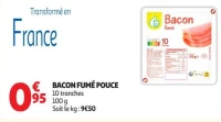 BACON FUMÉ POUCE
