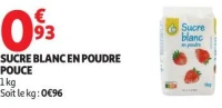 SUCRE BLANC EN POUDRE POUCE