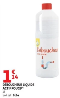 DÉBOUCHEUR LIQUIDE ACTIF POUCE(1)