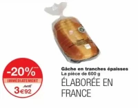 Gâche en tranches épaisses