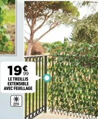 LE TREILLIS EXTENSIBLE AVEC FEUILLAGE