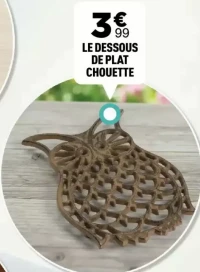 LE DESSOUS DE PLAT CHOUETTE